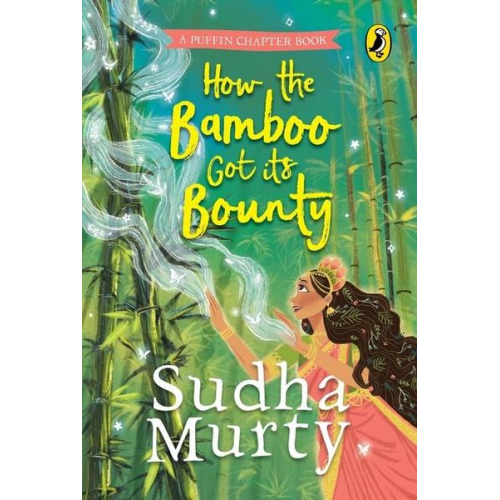 Sudha Murty - How the Bamboo Got Its Bounty