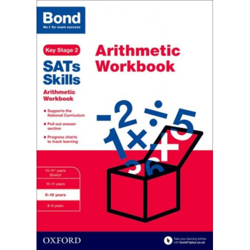 Bond 11 Bond SATs Skills Sarah Lindsay - Bond SATs Skills: Arithmetic Workbook