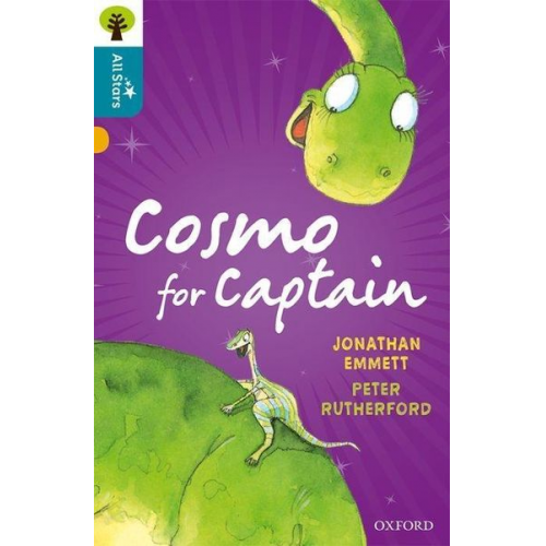 Emmett Rutherford Sage - Oxford Reading Tree All Stars: Oxford Level 9 Cosmo for Captain