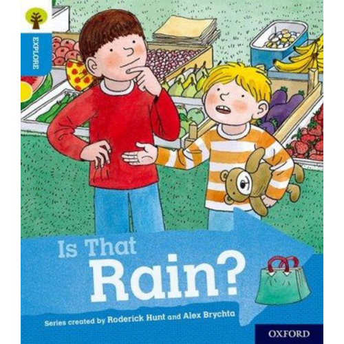 Paul Shipton - Oxford Reading Tree Explore with Biff, Chip and Kipper: Oxford Level 3: Is That Rain?