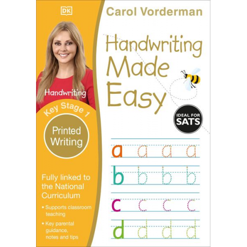 Carol Vorderman - Handwriting Made Easy: Printed Writing, Ages 5-7 (Key Stage 1)