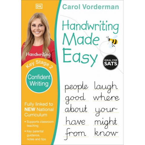 Carol Vorderman - Handwriting Made Easy: Confident Writing, Ages 7-11 (Key Stage 2)