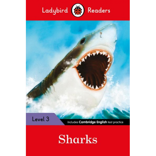 Ladybird - Ladybird Readers Level 3 - Sharks (ELT Graded Reader)