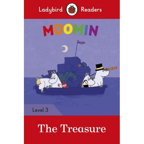 Ladybird Tove Jansson - Ladybird Readers Level 3 - Moomin - The Treasure (ELT Graded Reader)