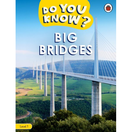 Ladybird - Do You Know? Level 1 - Big Bridges