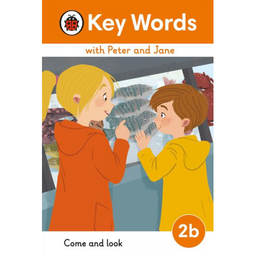 Key Words with Peter and Jane Level 2b - Come and Look