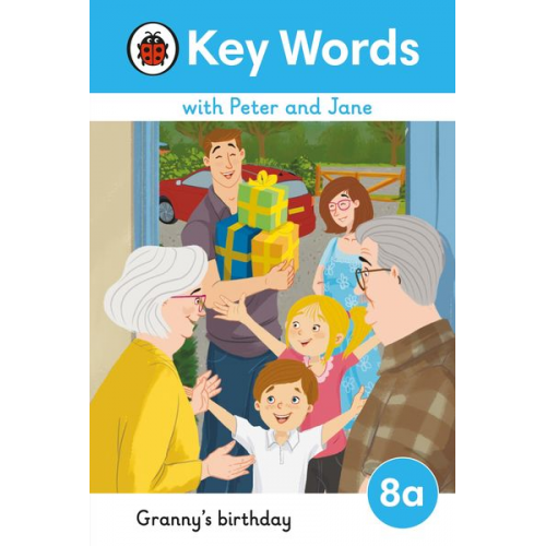 Key Words with Peter and Jane Level 8a - Granny's Birthday