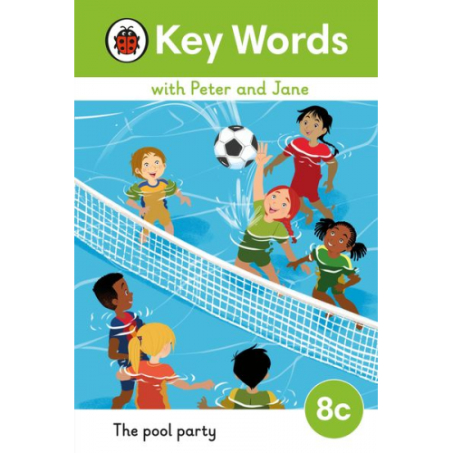 Key Words with Peter and Jane Level 8c - The Pool Party