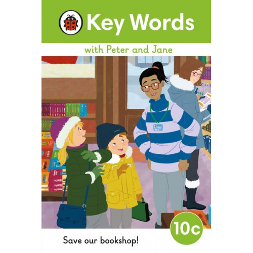 Key Words with Peter and Jane Level 10c - Save Our Bookshop!