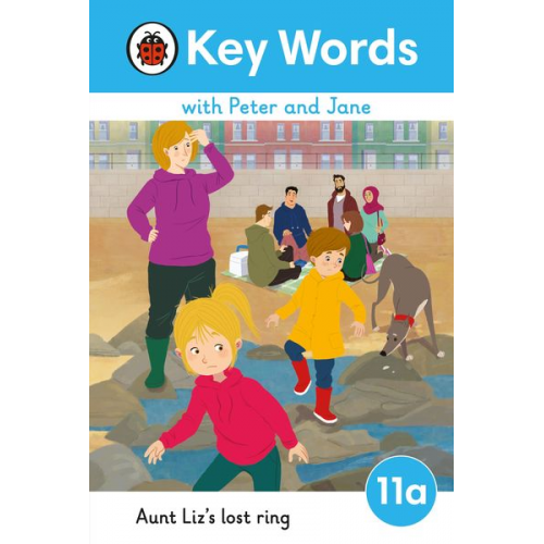 Key Words with Peter and Jane Level 11a - Aunt Liz's Lost Ring