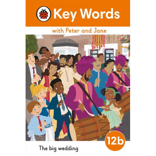 Key Words with Peter and Jane Level 12b - The Big Wedding