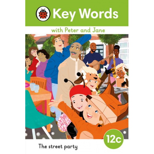 Key Words with Peter and Jane Level 12c - The Street Party