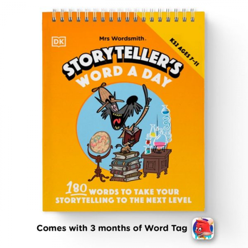 Mrs Wordsmith - Mrs Wordsmith Storyteller's Word A Day, Ages 7-11 (Key Stage 2)