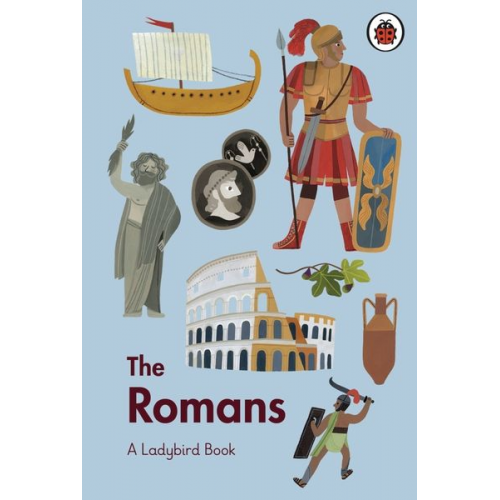 Ladybird - A Ladybird Book: The Romans