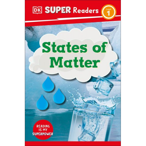 DK - DK Super Readers Level 1 States of Matter