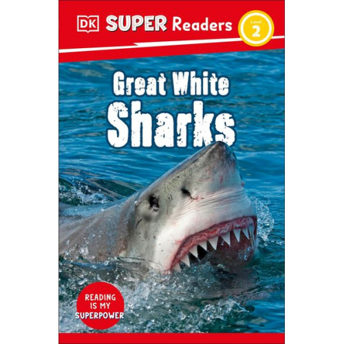 DK - DK Super Readers Level 2 Great White Sharks