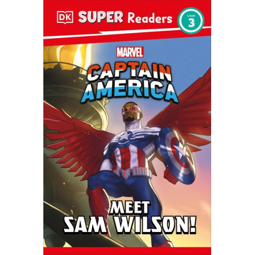 DK - DK Super Readers Level 3 Marvel Captain America Meet Sam Wilson!