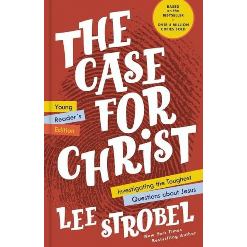 Lee Strobel - The Case for Christ Young Reader's Edition