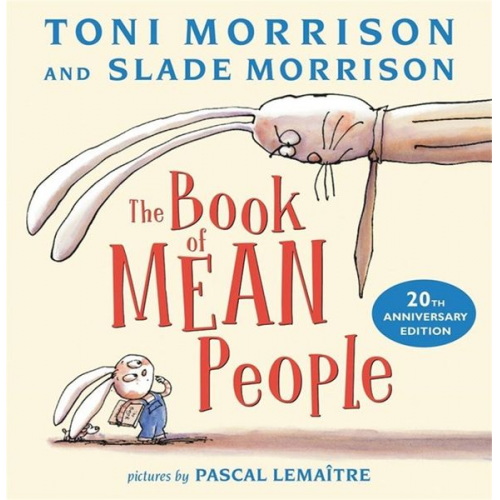Toni Morrison Slade Morrison - The Book of Mean People (20th Anniversary Edition)