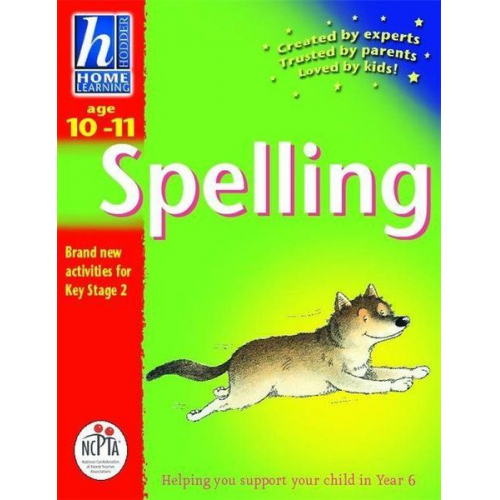 Rhona Whiteford - Hodder Home Learning: Age 10-11 Spelling