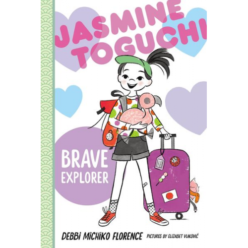 Debbi Michiko Florence - Jasmine Toguchi, Brave Explorer