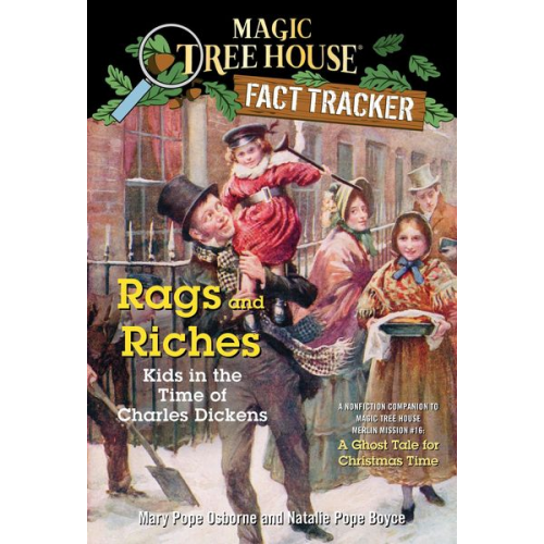 Mary Pope Osborne Natalie Pope Boyce - Rags and Riches: Kids in the Time of Charles Dickens