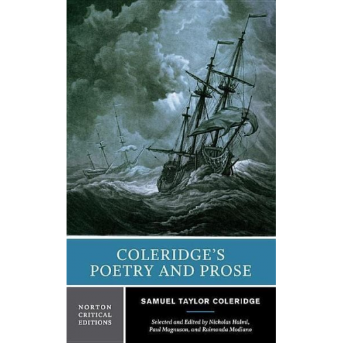 Samuel Taylor Coleridge - Coleridge's Poetry and Prose