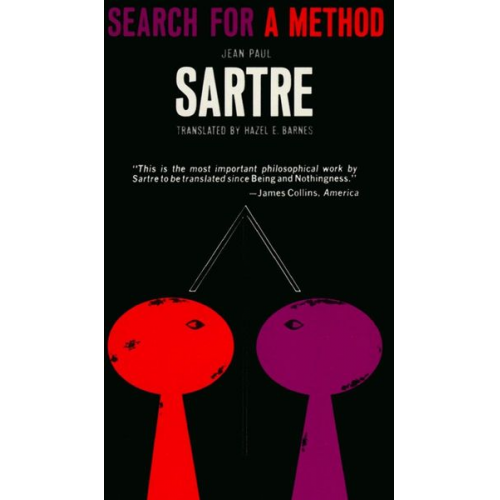 Jean Paul Sartre - Search for a Method