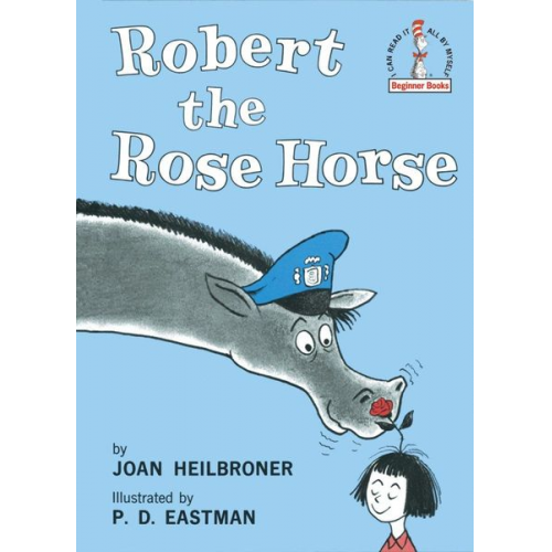 Joan Heilbroner - Robert the Rose Horse