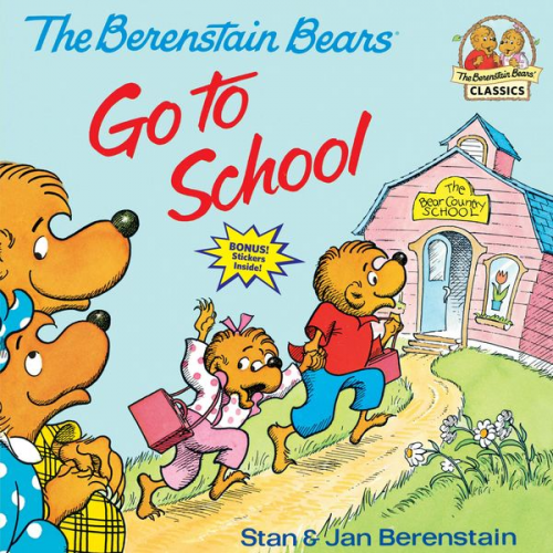 Stan Berenstain Jan Berenstain - Berenstain Bears Go to School