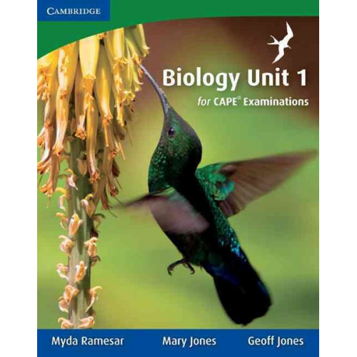 Myda Ramesar Mary Jones Geoff Jones - Biology Unit 1 for Cape Examinations