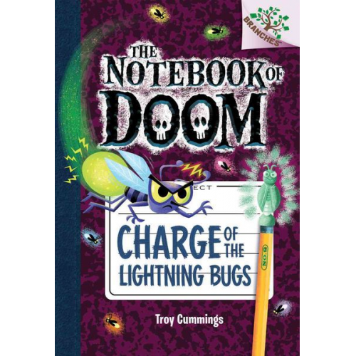 Troy Cummings - Charge of the Lightning Bugs: A Branches Book (the Notebook of Doom #8)