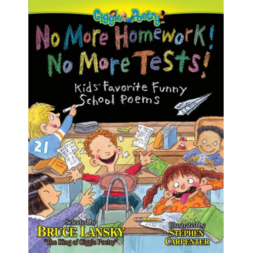 Bruce Lansky - No More Homework! No More Tests!