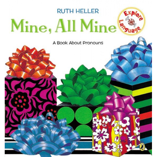 Ruth Heller - Mine, All Mine!