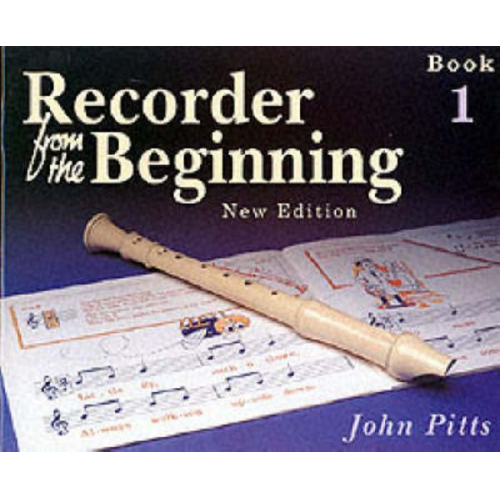 John Pitts - Recorder from the Beginning - Book 1