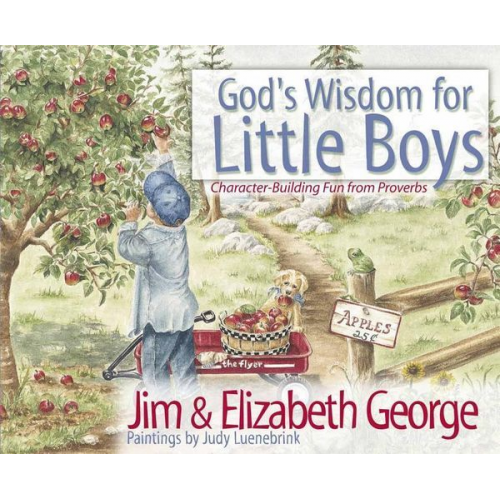 Jim George Elizabeth George - God's Wisdom for Little Boys