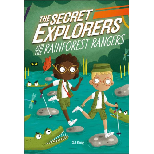 Sj King - The Secret Explorers and the Rainforest Rangers