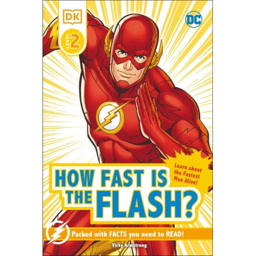 Victoria Armstrong - DK Reader Level 2 DC How Fast Is the Flash?