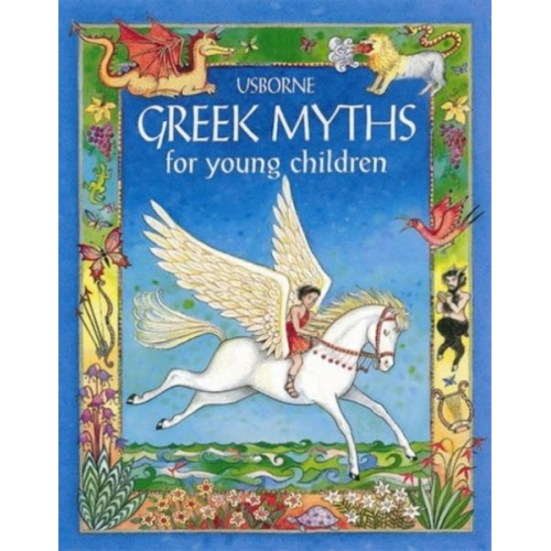 Anna Milbourne - Greek Myths for Young Children