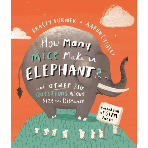 Tracey Turner - How Many Mice Make An Elephant?