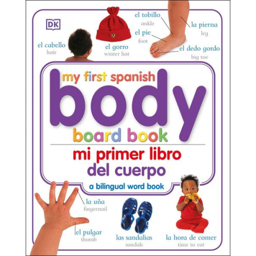 DK - Mi Primer Libro del Cuerpo/My First Body Board Book