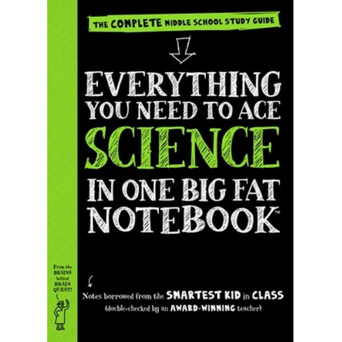 Workman Publishing - Everything You Need to Ace Science in One Big Fat Notebook