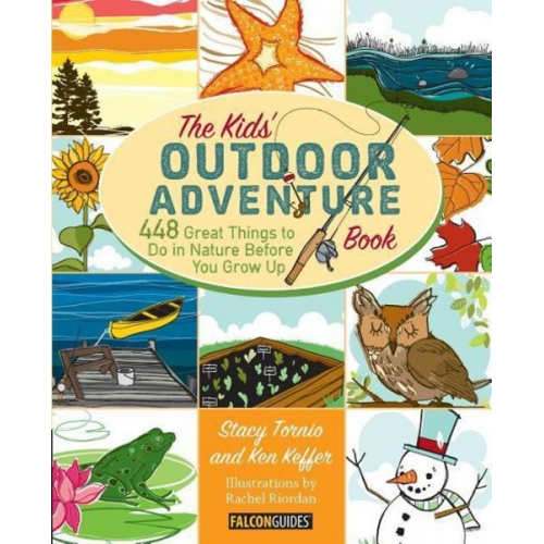 Stacy Tornio Ken Keffer - Kids' Outdoor Adventure Book