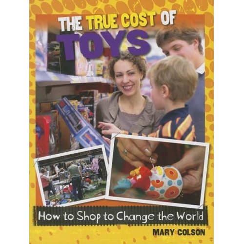 Mary Colson - The True Cost of Toys