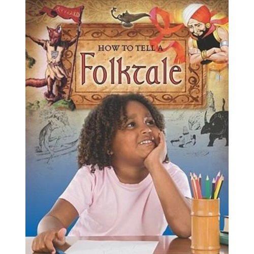 Carol Alexander - How to Tell a Folktale