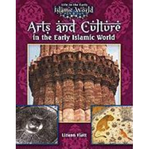 Lizann Flatt - Arts and Culture in the Early Islamic World