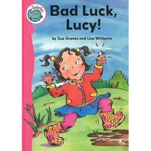 Sue Graves - Bad Luck, Lucy!