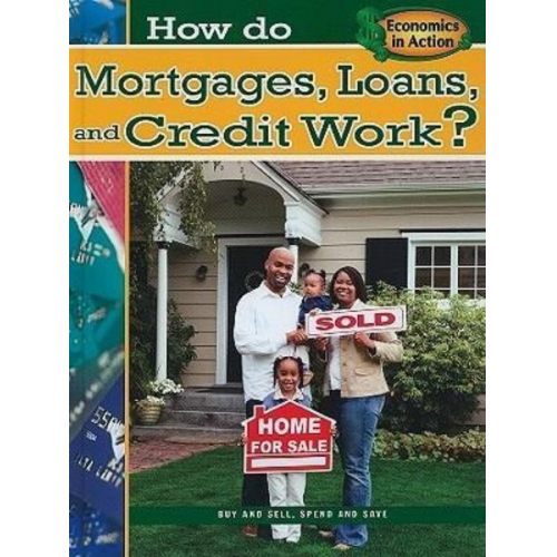 Jeri Cipriano - How Do Mortgages, Loans, and Credit Work?