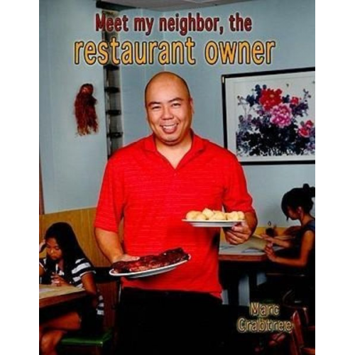 Marc Crabtree - Meet My Neighbor, the Restaurant Owner