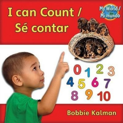 Bobbie Kalman - I Can Count (Sé Contar) Bilingual